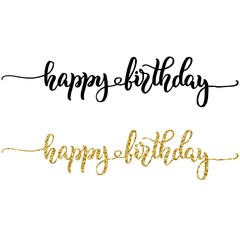 Hand lettering happy birthday, black ink and gold glitter effect, isolated on white background. Vector illustration. Modern calligraphy, can be used for card design.