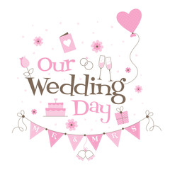 Oue Wedding Day with hearts and flowers
