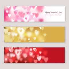 Set of Valentines day vector horizontal banners design with blurred pink, red and golden hearts. Love and romantic holiday backgrounds with defocused light.