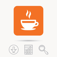 Coffee cup icon. Hot tea drink symbol. Report chart, download and magnifier search signs. Orange square button with web icon. Vector