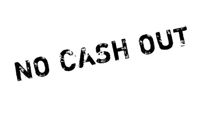 No Cash Out rubber stamp. Grunge design with dust scratches. Effects can be easily removed for a clean, crisp look. Color is easily changed.