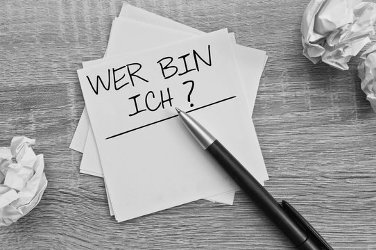 wer bin ich ?