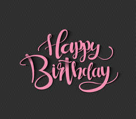 Happy Birthday greeting card with lettering design