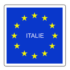 Panneau routier en France : italie