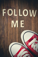 Follow Me request on wood 