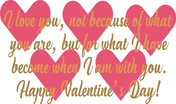 I love you, not because valentines day