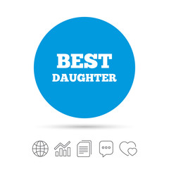Best daughter sign icon. Award symbol.