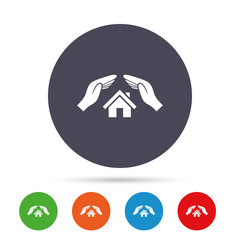 House insurance sign icon. Hands protect cover.