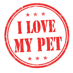 I love my pet sign or stamp