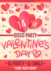 Valentines Day disco party vector poster template with folded paper hearts and hand drawn sign