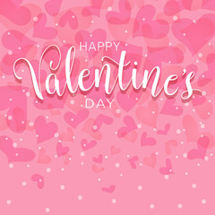 happy Valentines day with hearts. Hand lettering vector illustration