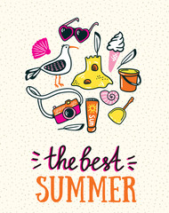 Summer card with hand drawn stylish lettering - 'the best summer' and beach things on the sand. Bright design for summer poster. Vector illustration.