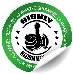 Highly recommended,Guarantee green sticker, button, label and sign