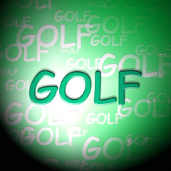 Golf Words Showing Recreation Golfer And Golfing