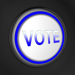 Vote Button Means Electing Poll 3d Illustration