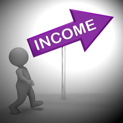 Income Sign Showing Revenues Earning 3d Rendering