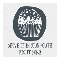 Beautiful print with cupcake and lettering.