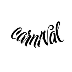 Carnival Calligraphy Iscription. Vector Illustration.
