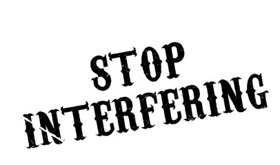 Stop Interfering rubber stamp