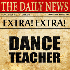dance teacher, newspaper article text