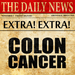 Fototapeta premium colon cancer, newspaper article text