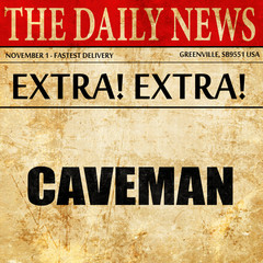 caveman, newspaper article text