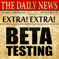beta testing, newspaper article text