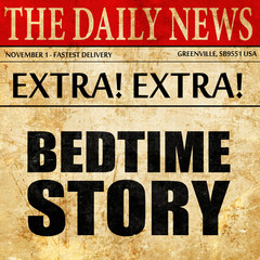 bedtime story, newspaper article text