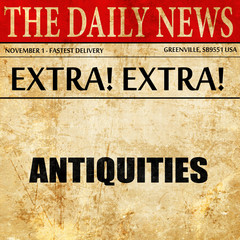antiquities, newspaper article text