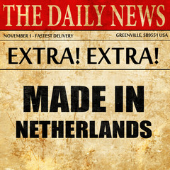 Made in the netherlands, newspaper article text