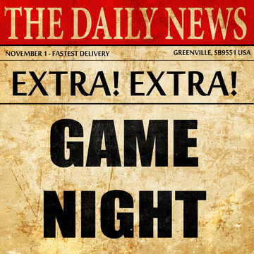 Game Night Sign, Newspaper Article Text