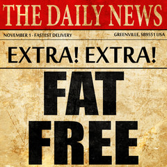 fat free, newspaper article text