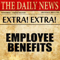 employee benefits, newspaper article text