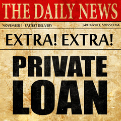 private loan, newspaper article text