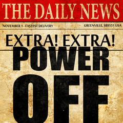 power off, newspaper article text