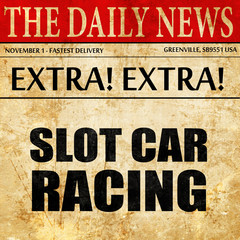 slot car racing, newspaper article text