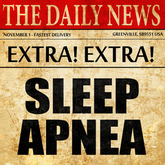 sleep apnea, newspaper article text