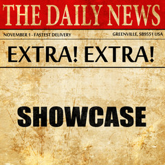 showcase, newspaper article text