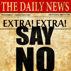 say no, newspaper article text