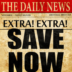 save now, newspaper article text
