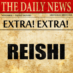 reishi, newspaper article text