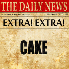 Delicious cake sign, newspaper article text