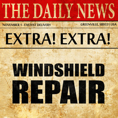 windshield repair, newspaper article text