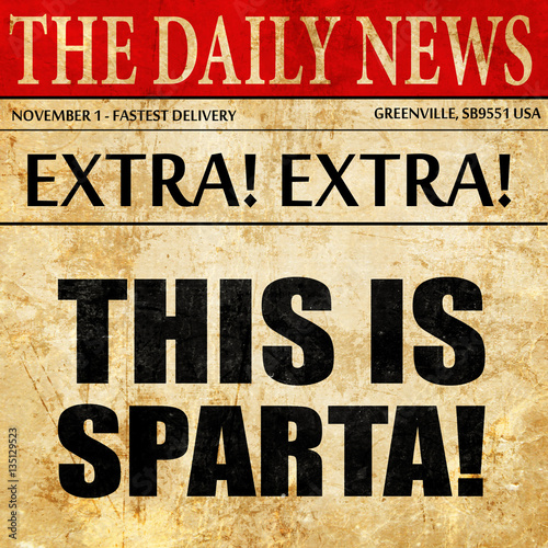 "this is sparta, newspaper article text" Stock photo and royaltyfree
