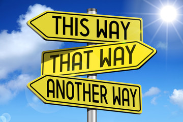 This way, that way, another way - signpost with yellow arrows. © PX Media