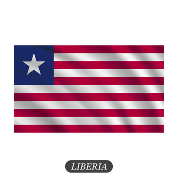 Waving Liberia flag on a white background. Vector illustration