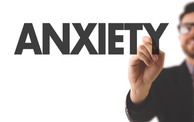 Anxiety
