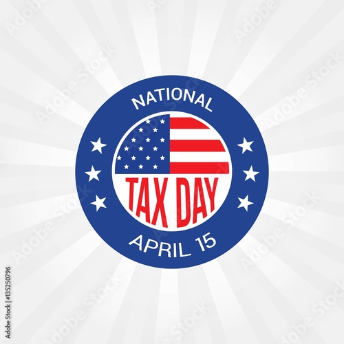 "National Tax Day Vector Illustration. Suitable for Greeting Card