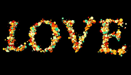 colorful bokeh love word write on black background, valentine day holiday event