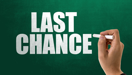 Last Chance